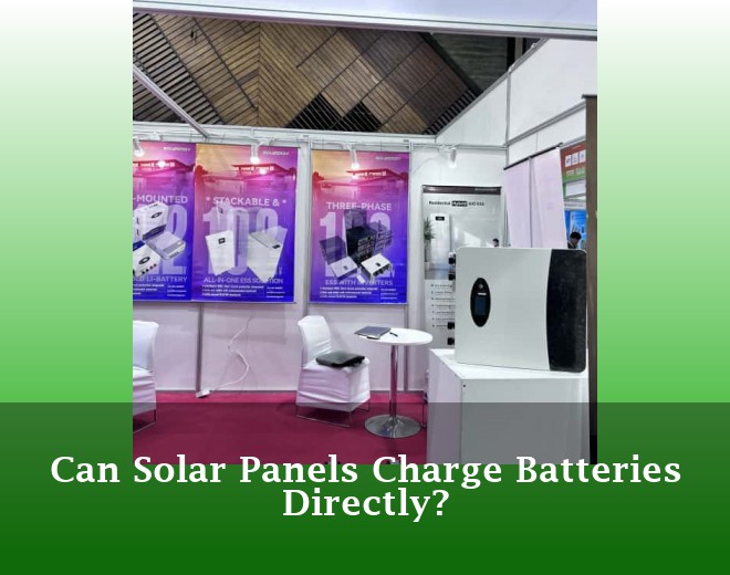 Can Solar Panels Charge Batteries Directly?